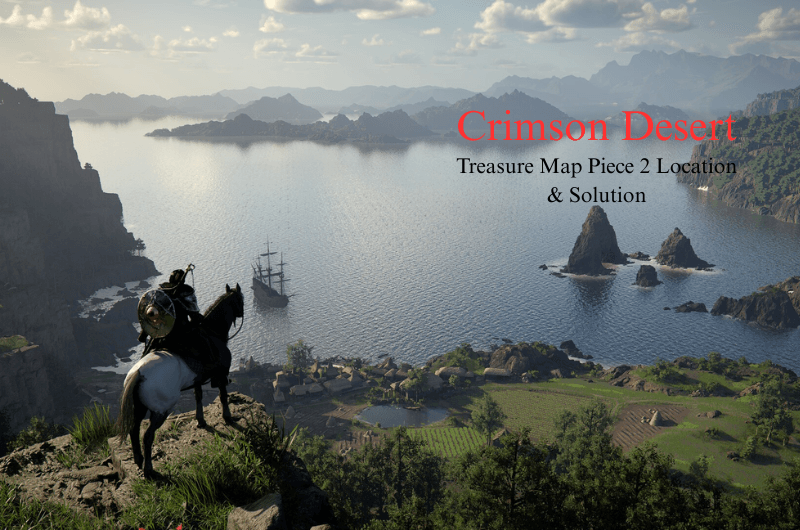 Hidden Treasure Map Piece 2 Location & Solution – Crimson Desert Treasure Map Piece 2 Location & Solution - Crimson Desert
