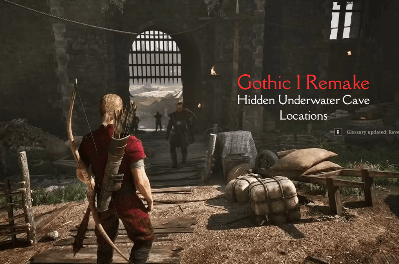 Hidden Underwater Caves Location- Gothic 1 Remake Hidden Underwater Caves Location- Gothic 1 Remake