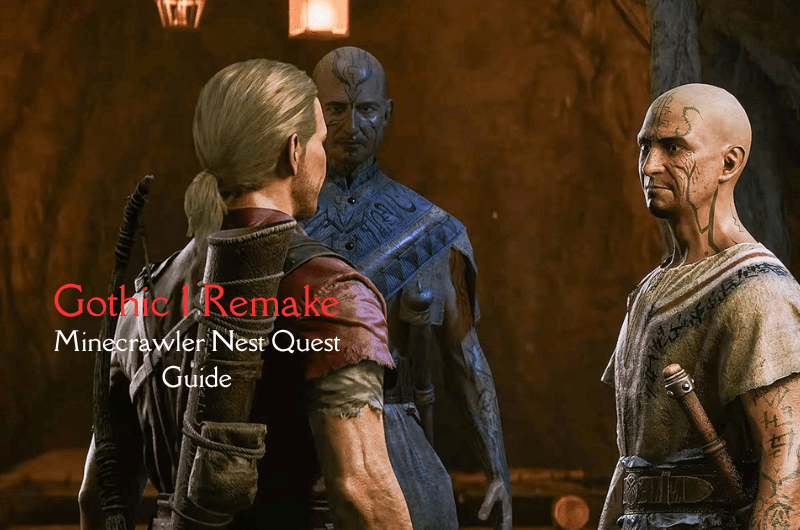 Minecrawler Nest Quest Guide – Gothic 1 Remake Minecrawler Nest Quest Guide - Gothic 1 Remake